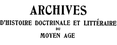 Archives d’histoire doctrinale et litéraire du Moyen Âge